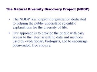 The Natural Diversity Discovery Project (NDDP)