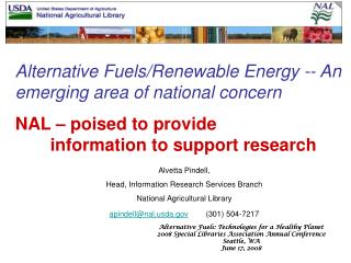 Alternative Fuels/Renewable Energy -- An emerging area of national concern