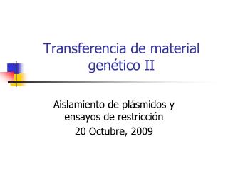 Transferencia de material genético II