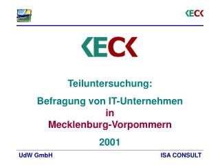 Teiluntersuchung: Befragung von IT-Unternehmen in Mecklenburg-Vorpommern 2001