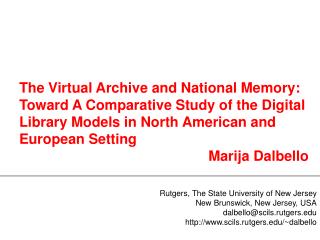 The Virtual Archive and National Memory: