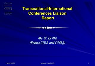 Transnational-International Conferences Liaison Report