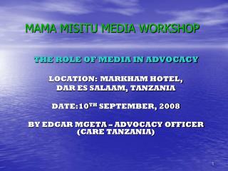 MAMA MISITU MEDIA WORKSHOP