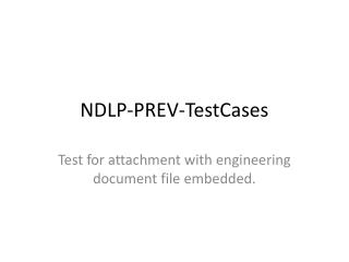 NDLP-PREV- TestCases