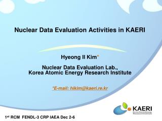 Nuclear Data Evaluation Activities in KAERI