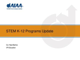 STEM K-12 Programs Update