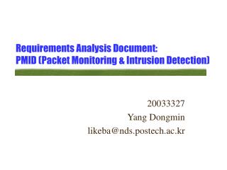 Requirements Analysis Document: PMID (Packet Monitoring &amp; Intrusion Detection)