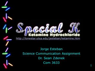 Jorge Esteban Science Communication Assignment Dr. Sean Zdenek Com 3633
