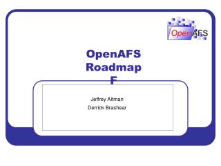 OpenAFS Roadmap F