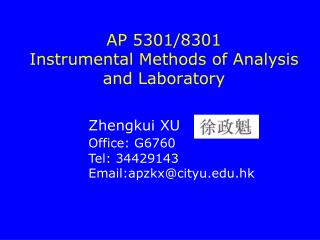 AP 5301/8301 Instrumental Methods of Analysis and Laboratory