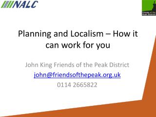 Planning and Localism – How it can work for you