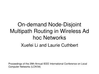 On-demand Node-Disjoint Multipath Routing in Wireless Ad hoc Networks