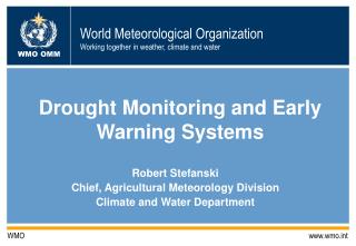 Drought Monitoring and Early Warning Systems