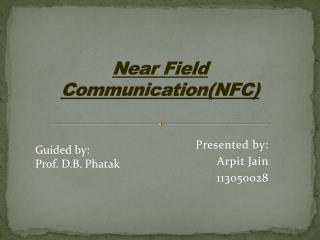Near Field Communication(NFC)