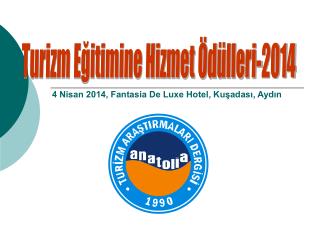 Turizm Eğitimine Hizmet Ödülleri-2014