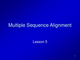 Multiple Sequence Alignment