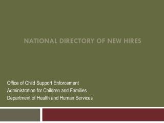 National Directory of New Hires