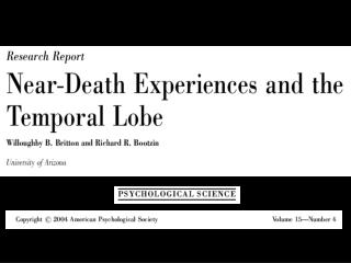 Many other forms of religious experience tied to abnormalities in temporal lobe functions