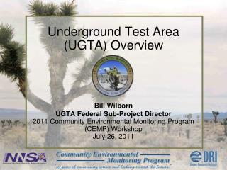 Underground Test Area (UGTA) Overview