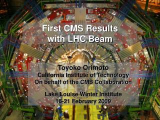 First CMS Results with LHC Beam