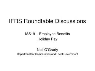 IFRS Roundtable Discussions