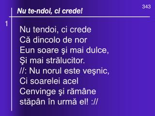 O, ce valuri, de - ndurare