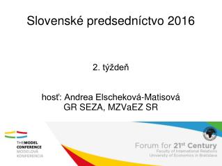 Slovenské predsedníctvo 2016