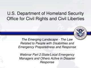 U.S. Department of Homeland Security Office for Civil Rights and Civil Liberties