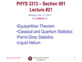 PHYS 3313 – Section 001 Lecture #21