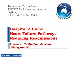 Innovation Poster Session HRT1215 – Innovation Awards Sydney 11 th and 12 th Oct 2012