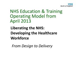 NHS Education &amp; Training Operating Model from April 2013