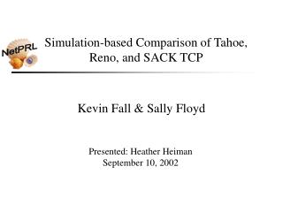 Simulation-based Comparison of Tahoe, Reno, and SACK TCP