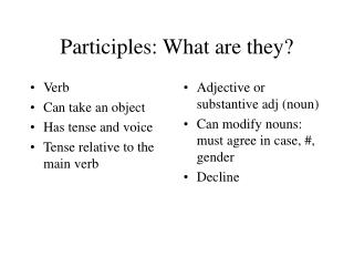 Participles: What are they?