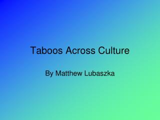 Taboos Across Culture