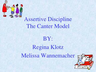 Assertive Discipline The Canter Model