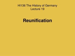 HI136 The History of Germany Lecture 19