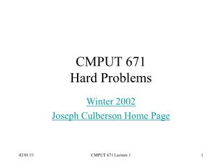 CMPUT 671 Hard Problems