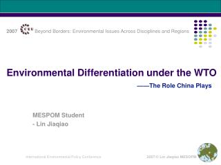 Environmental Differentiation under the WTO