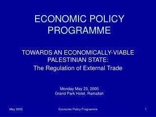 ECONOMIC POLICY PROGRAMME