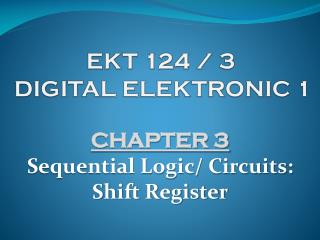 EKT 124 / 3 DIGITAL ELEKTRONIC 1