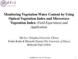 Hui Lu ( Tsinghua University, China ) Toshio Koike &amp; Hiroyuki Tsutsui ( The University of Tokyo )