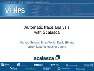 Automatic trace analysis with Scalasca