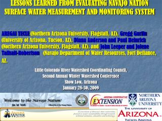 LESSONS LEARNED FROM EVALUATING NAVAJO NATION SURFACE WATER MEASUREMENT AND MONITORING SYSTEM