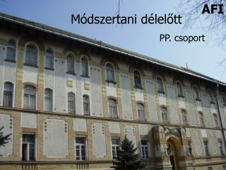 Módszertani délelőtt PP. csoport