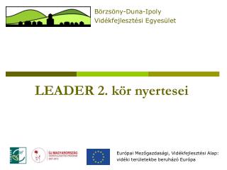 LEADER 2. kör nyertesei