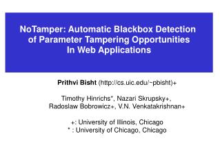 NoTamper: Automatic Blackbox Detection of Parameter Tampering Opportunities In Web Applications