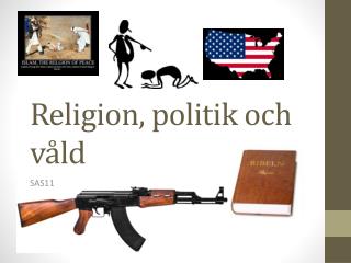 Religion, politik och våld