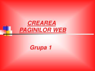 CREAREA PAGINILOR WEB