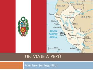 Un viaje a Perú