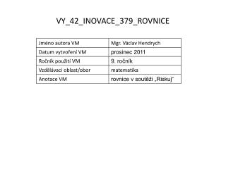 VY_42_INOVACE_379_ROVNICE